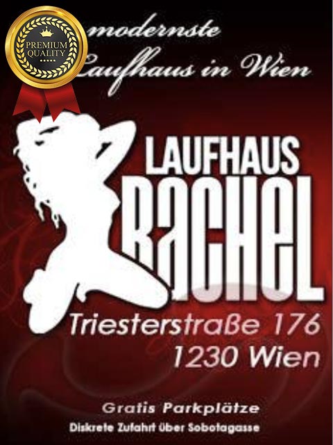 - Laufhaus | Laufhäuser:  Laufhaus Rachel & Lounge Bar  in Wien  / Wien , Triester Straße 176