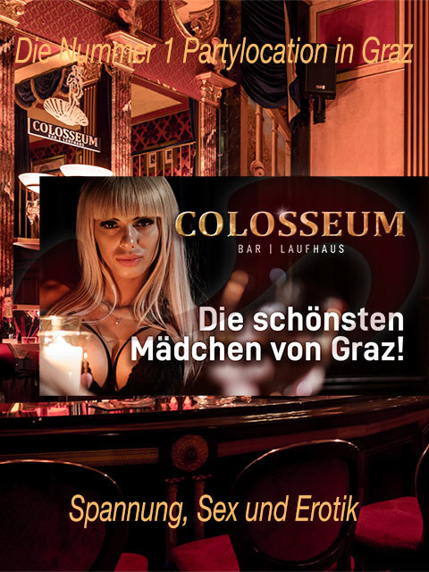 - Nightclubs | Nachtclubs: Colosseum Nightclub in Steiermark / Graz , Eggenberger Gürtel 21